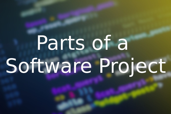 Parts of a Software Project